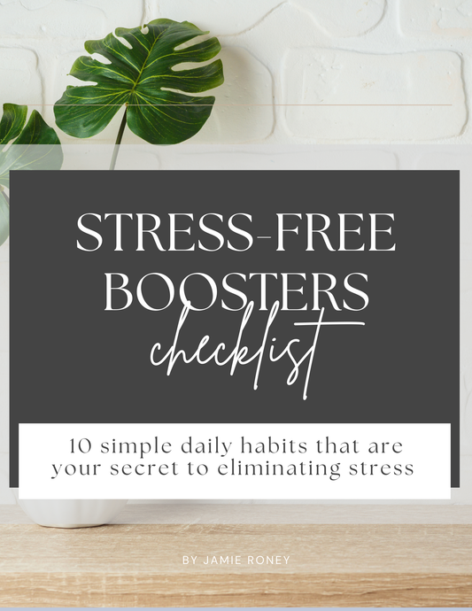 Stress-Free Boosters Checklist