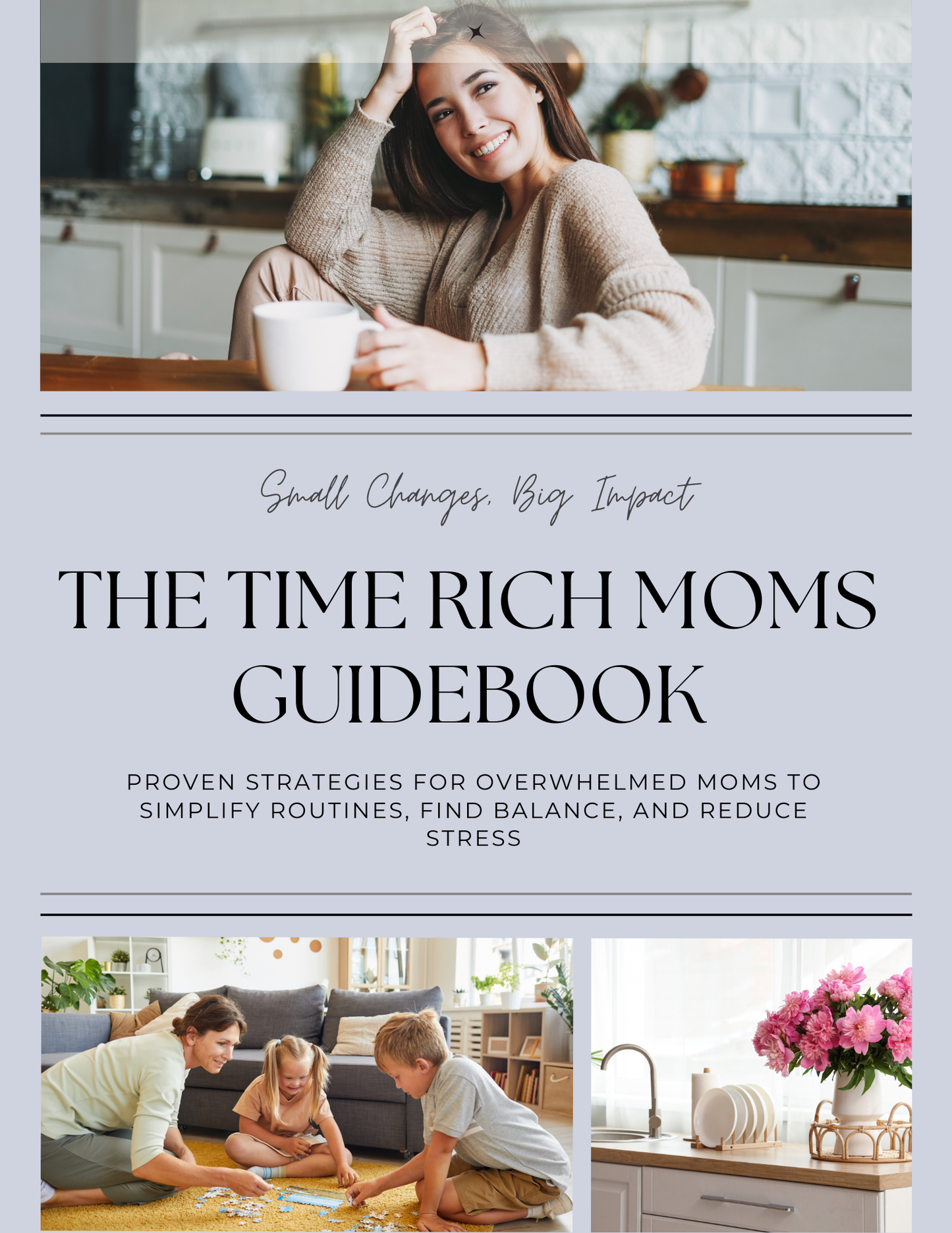 Time Rich Moms Guide